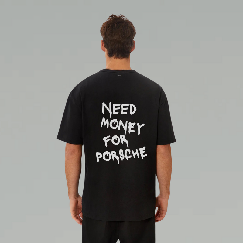 Need Money for Porsche Oversized Tee